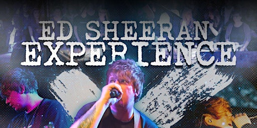 Imagem principal do evento Ed Sheeran Experience