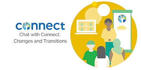 Imagem principal do evento Chat with Connect: Changes and Transitions
