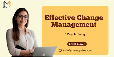 Image principale de Effective Change Management 1 Day Training in Barrie
