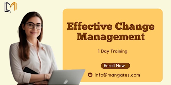 Effective Change Management 1 Day Training in Cincinnati, OH