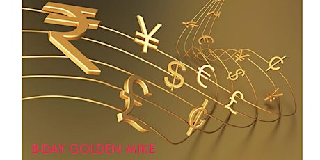 Millionair Momentum Meeting + Celebrate B-DAY Golden MIKE primary image