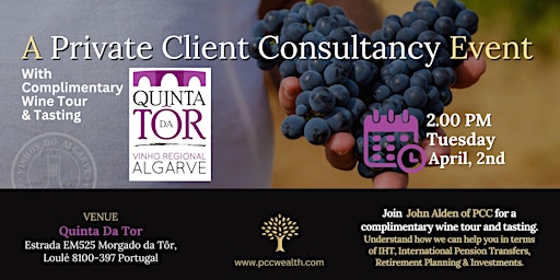 Primaire afbeelding van Private Client Consultancy Event followed by a Complimentary Wine Tour & Tasting