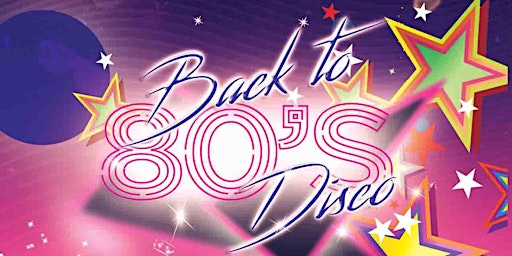 Back to the 80s Disco Night - Longbridge  primärbild