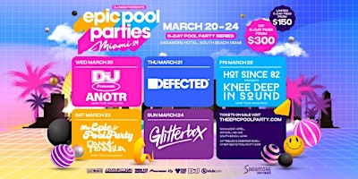 Immagine principale di EPIC POOL PARTIES - MMW - 5-DAY POOL PARTY PASS - MAR 20 - MAR 24 