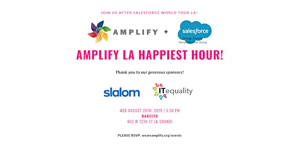Salesforce World Tour Amplify LA (Los Angeles) Happiest Hour!