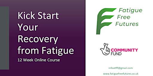 Primaire afbeelding van 12 Week Kickstart Course for People with Chronic Fatigue Sep 2024