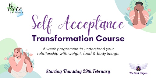 Imagem principal do evento Self Acceptance - Transformation Course