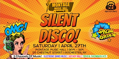 Imagem principal do evento SILENT DISCO at Montage Music Hall! - 4/27/24