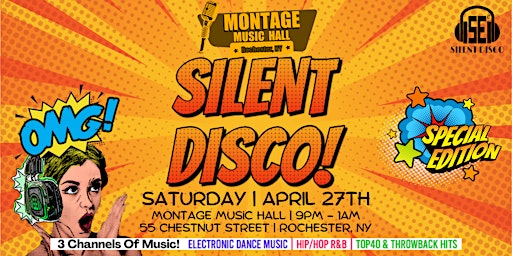 Immagine principale di SILENT DISCO at Montage Music Hall! - 4/27/24 