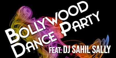 Bollywood Dance Party feat. DJ Sahil Sally primary image