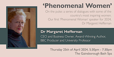 'Phenomenal Women' with Margaret Heffernan