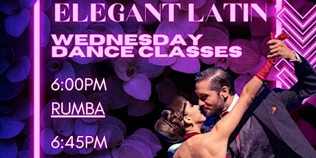 Elegant Latin Wednesday Dance Classes - Salsa, Bachata, Rumba