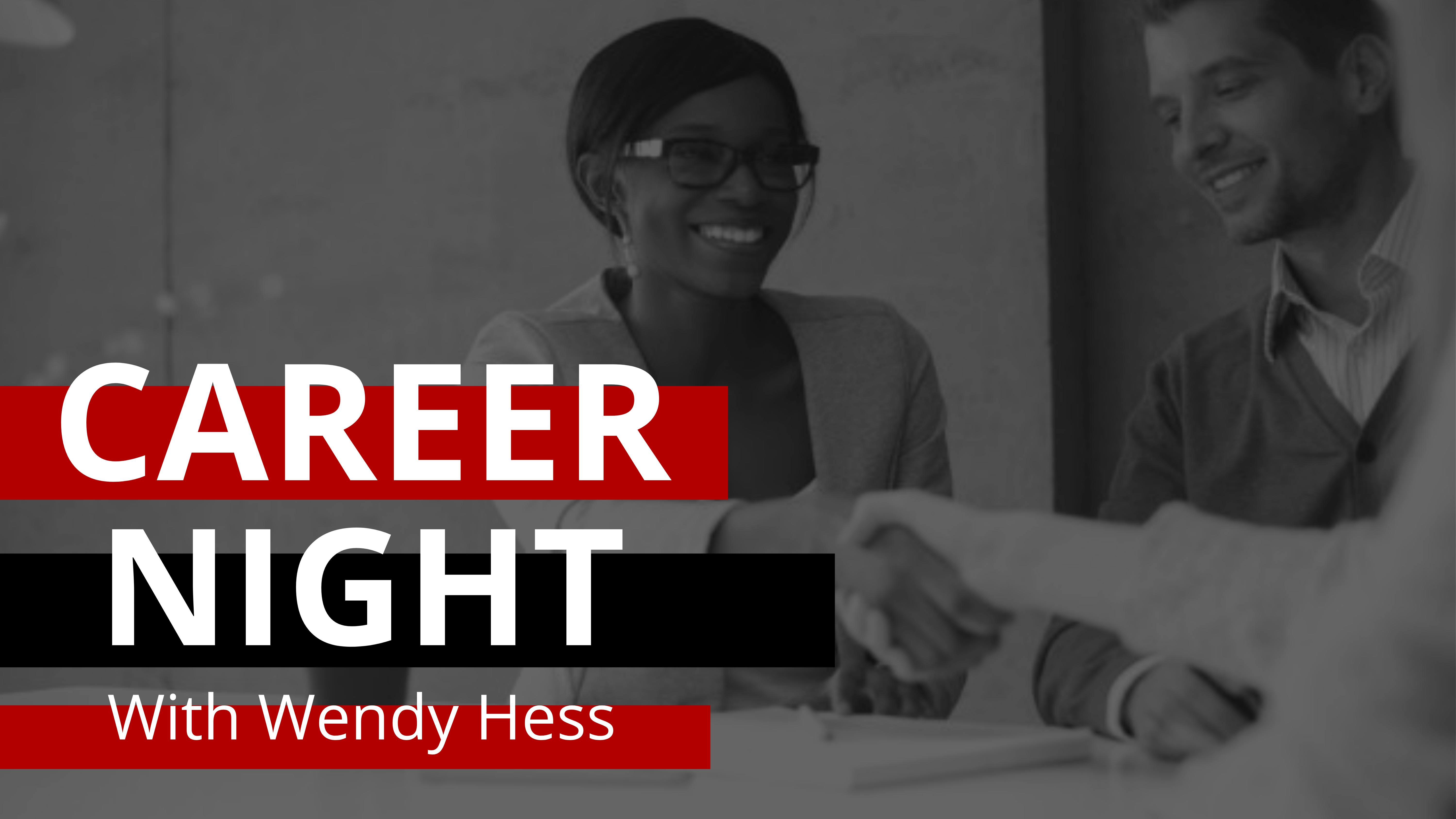 Real Estate Career Night with Wendy Hess