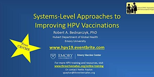 Systems-level Approaches to Improving HPV Vaccination