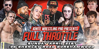 Primaire afbeelding van Ignite Wrestling Pro- Full Throttle