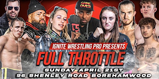 Image principale de Ignite Wrestling Pro- Full Throttle