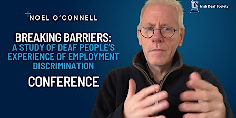 Breaking Barriers Conference- Employment for Deaf People