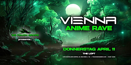 #WeTouchGrass presents: VIENNA Anime Rave  primärbild