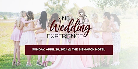 2024 Spring ND Wedding Experience Show