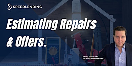 Estimating Repairs & Offers for Flips