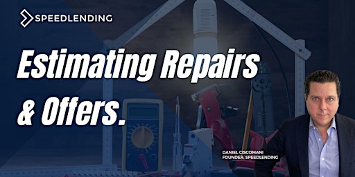 Estimating Repairs & Offers for Flips primary image