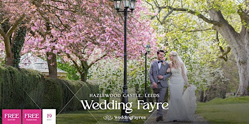 Imagem principal de Hazlewood Castle, Leeds - Spring 2024 Wedding Fayre
