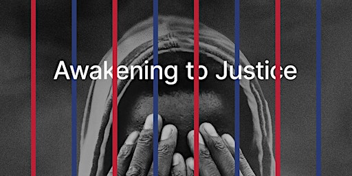 Primaire afbeelding van Awakening to Justice Book Launch & Film Screening