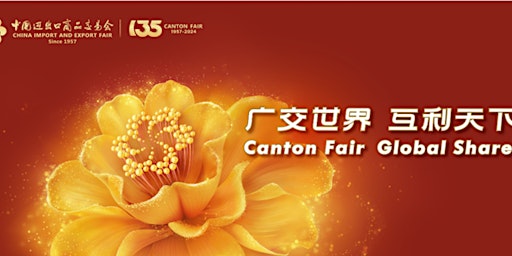 Primaire afbeelding van Business Travel for Canton Fair (Spring 2024)