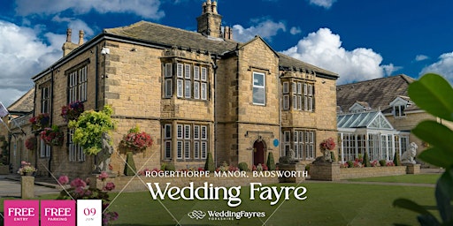 Rogerthorpe Manor, Badsworth - Summer 2024 Wedding Fayre primary image