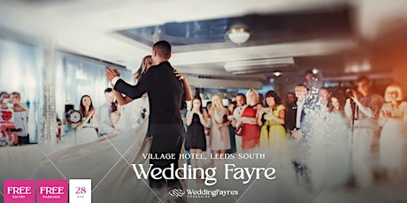 Village Hotel, Leeds South - Spring 2024 Wedding Fayre