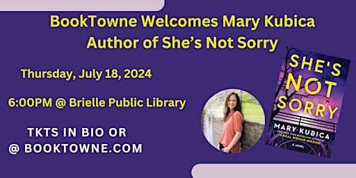 Primaire afbeelding van BookTowne Welcomes Mary Kubica, Author of She's Not Sorry