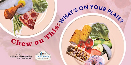 Imagem principal do evento Chew on This: What's on Your Plate?