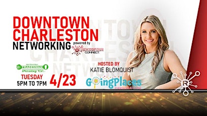 Free Downtown Charleston Rockstar Connect Networking Event (April, SC)