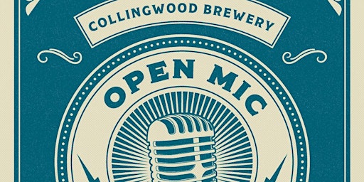 Open Mic @ Collingwood Brewery primary image