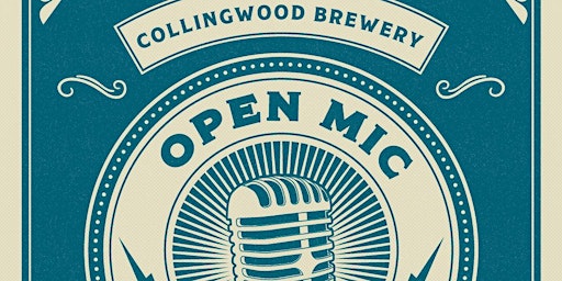 Primaire afbeelding van Open Mic @ Collingwood Brewery