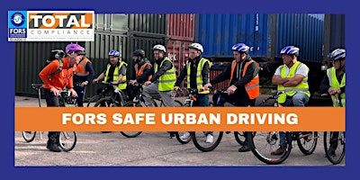 Imagem principal do evento FORS Safe Urban Driving - Periodic 7 Hour CPC Course - Birmingham