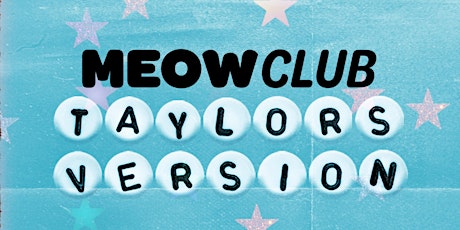 Image principale de Meow Club: Taylor's Version