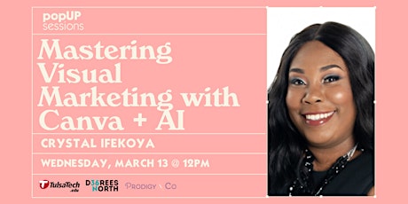 popUP sessions: Mastering Visual Marketing with Canva + AI primary image