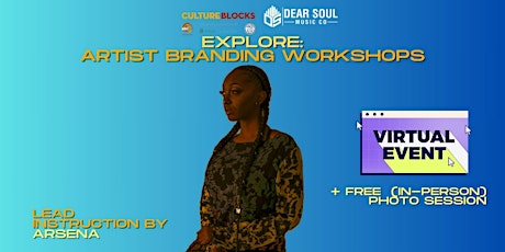 Imagen principal de EXPLORE: Artist Identity & Branding (Virtual) Workshops