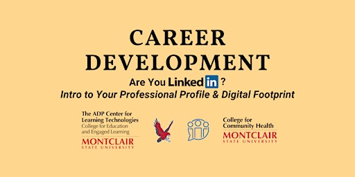 Imagem principal de Are You LinkedIn? Intro to Your Professional Profile & Digital Footprint