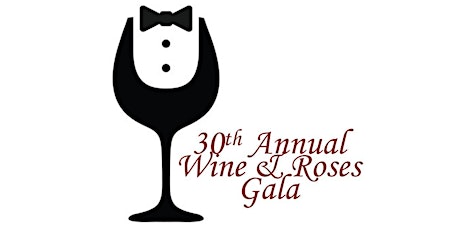 30th Annual Wine & Roses