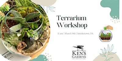 Terrarium Workshop (Smoketown Location)