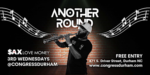 Imagem principal do evento SaxLoveMoney's | Another Round | 3rd Wednesdays