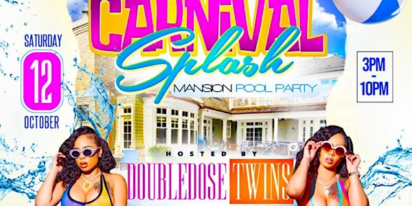 @CARNIVALLYFE   Carnival Splash Pool Party FT DOUBLE DOSE TWINS - Miami Car...