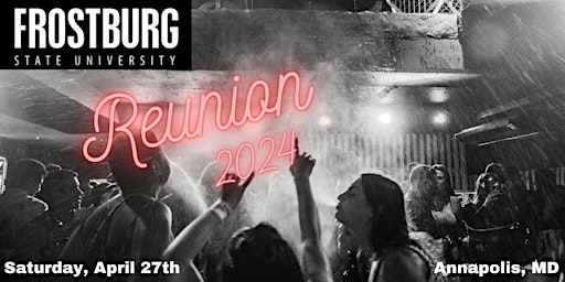 Frostburg State University REUNION 2024 primary image