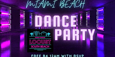 Imagen principal de *FREE DANCE PARTY* Miami Beach* EVERY THURSDAY *