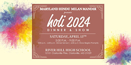 Immagine principale di Holi Show & Dinner  - Maryland Hindu Milan Mandir 