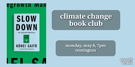Climate Change Book Club - "Slow Down" by Kohei Saito