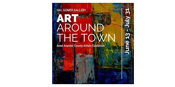 Opening Gallery Reception for Art Around The Town Exhibit