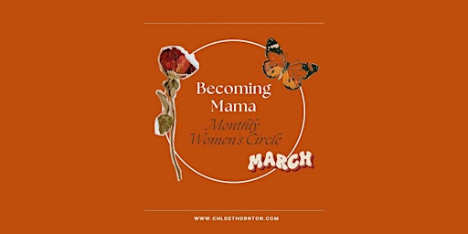 Becoming Mama Women's Circle - March primary image